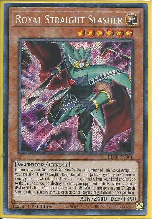 Yugioh - Royal Straight Slasher *Secret Rare* BLCR-EN001 (NM)