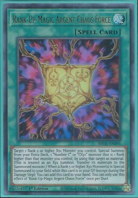 Yugioh - Rank-Up-Magic Argent Chaos Force *Ultra Rare* BROL-EN091 (NM/M)