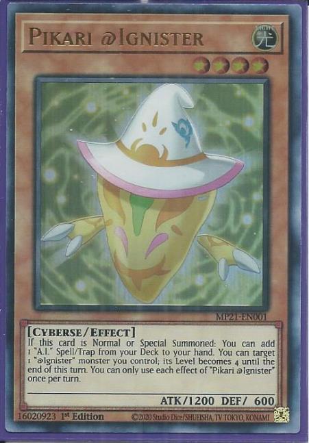 Yugioh - Pikari @Ignister *Ultra Rare* MP21-EN001 (NM/M)