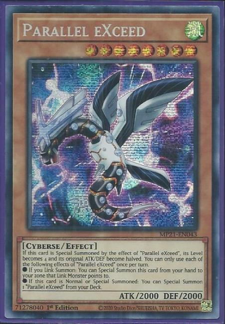 Yugioh - Parallel eXceed *Prismatic Secret Rare* MP21-EN043 (NM/M)