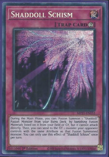 Yugioh - Shaddoll Schism *Prismatic Secret Rare* MP21-EN152 (NM/M)